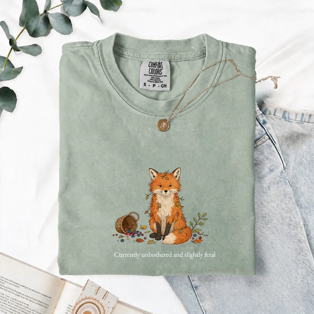 Currently Unbothered And Slightly Feral - Comfort Tee