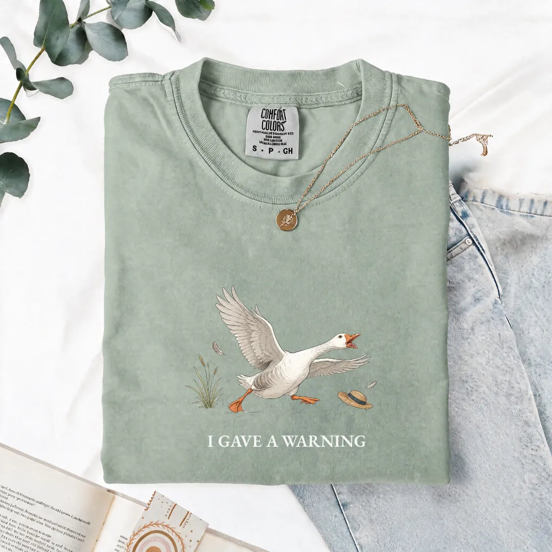 I Gave A Warning - Comfort Tee