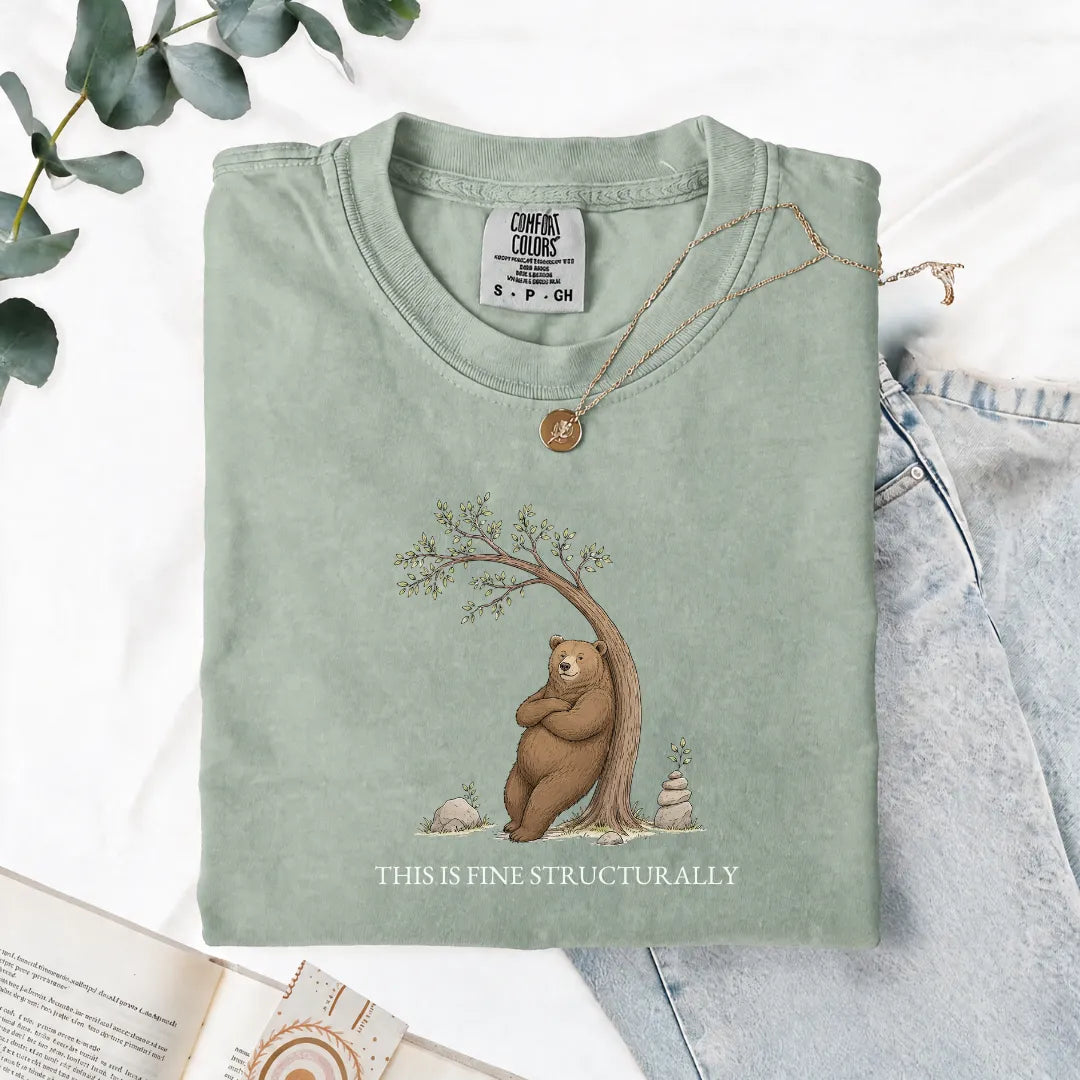This Is Fine Structurally - Comfort Tee