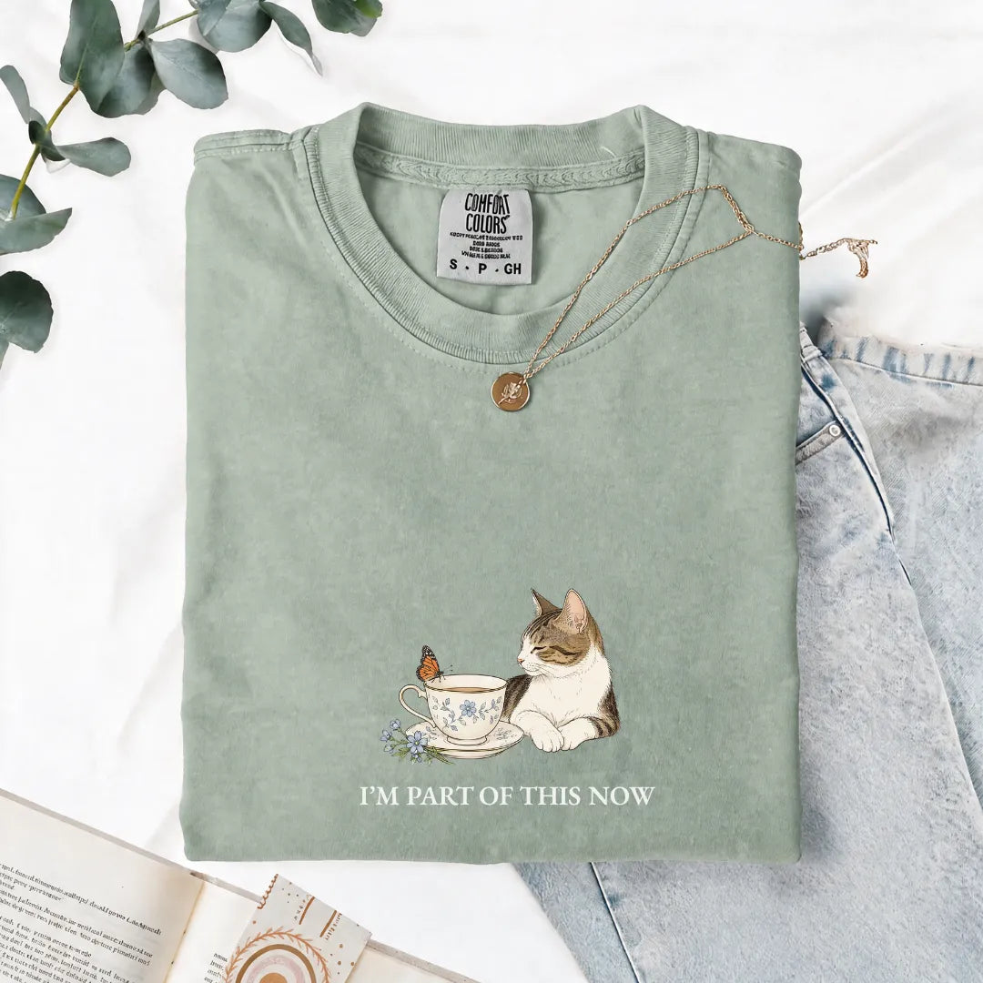 I'm Part Of This Now - Comfort Tee