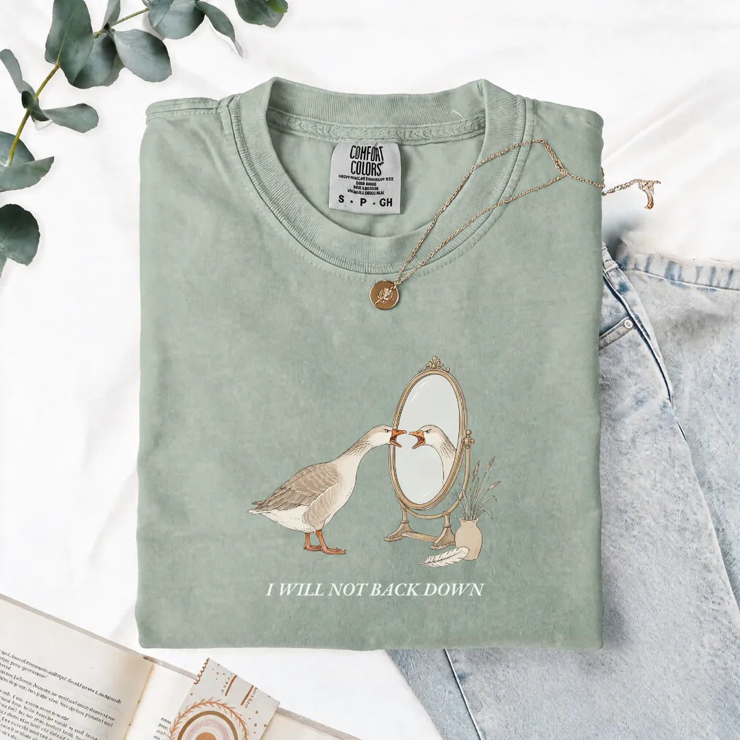I Will Not Back Down - Comfort Tee