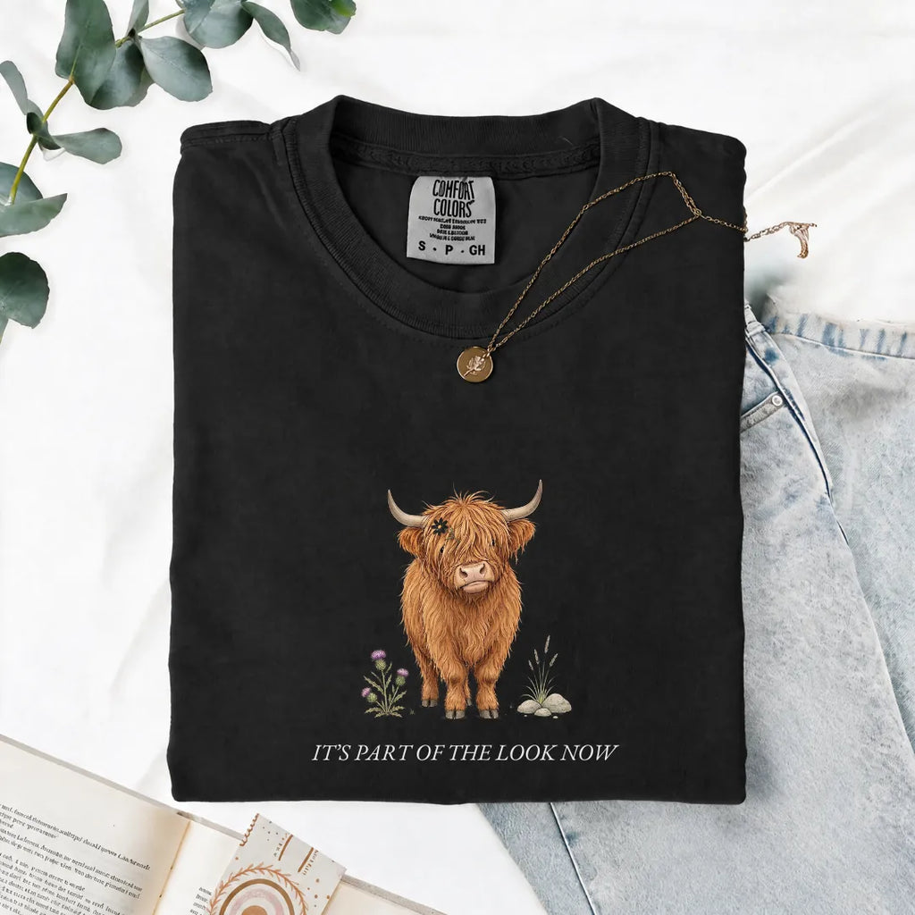 It's Part Of The Look Now - Comfort Tee