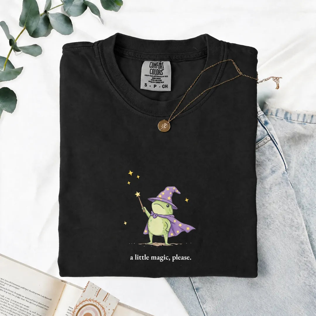 A Little Magic, Please - Comfort Tee