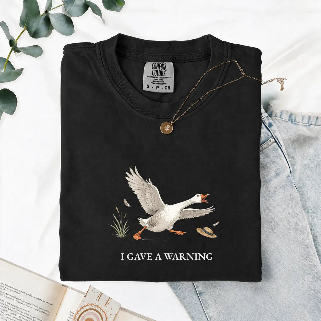 I Gave A Warning - Comfort Tee