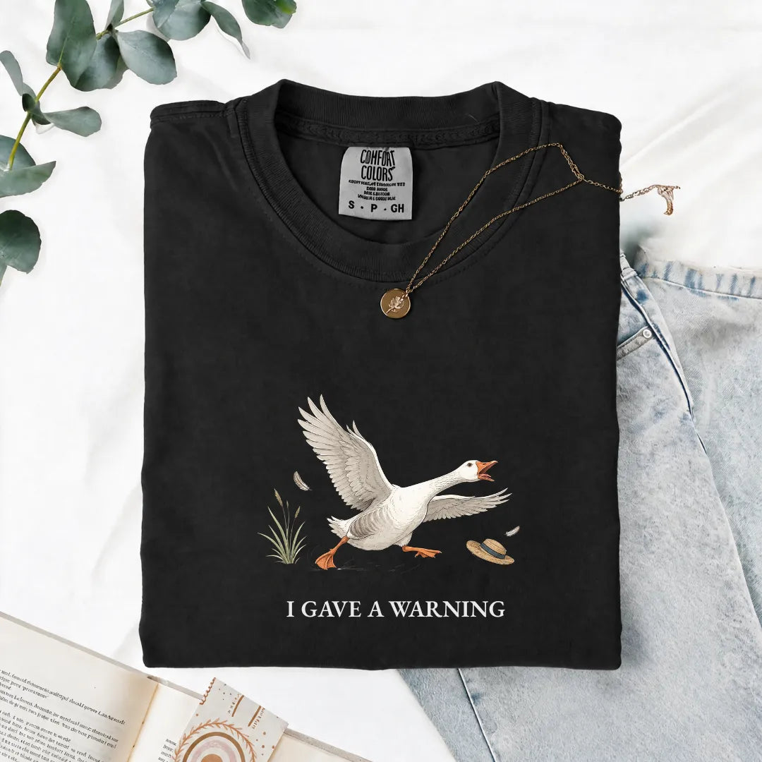 I Gave A Warning - Comfort Tee