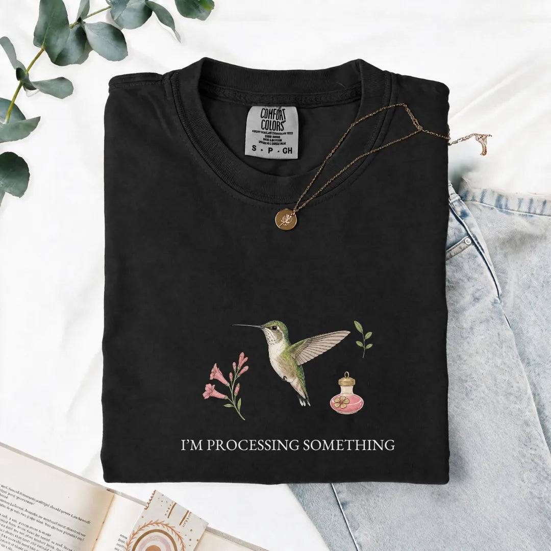 I'm Processing Something - Comfort Tee