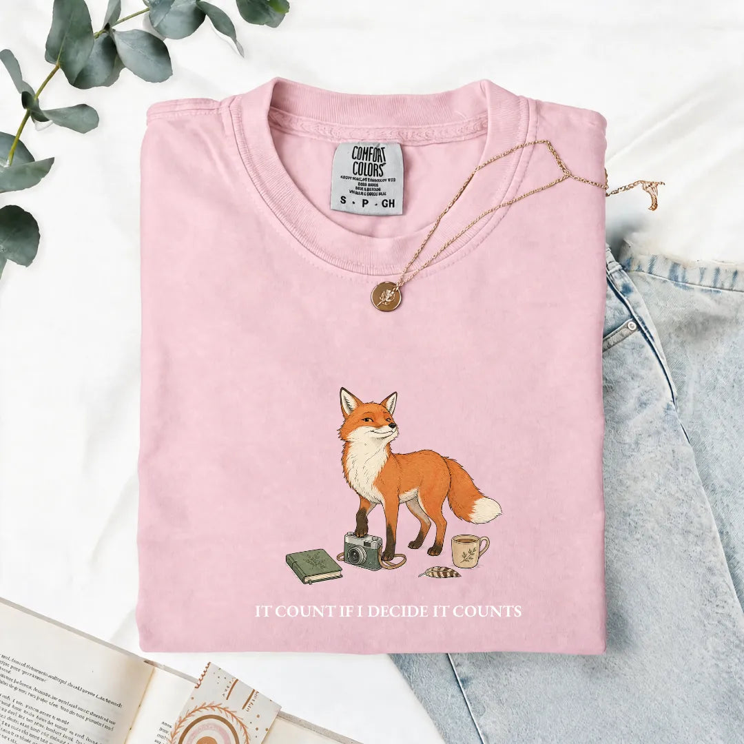 It Counts If I Decide It Counts - Comfort Tee