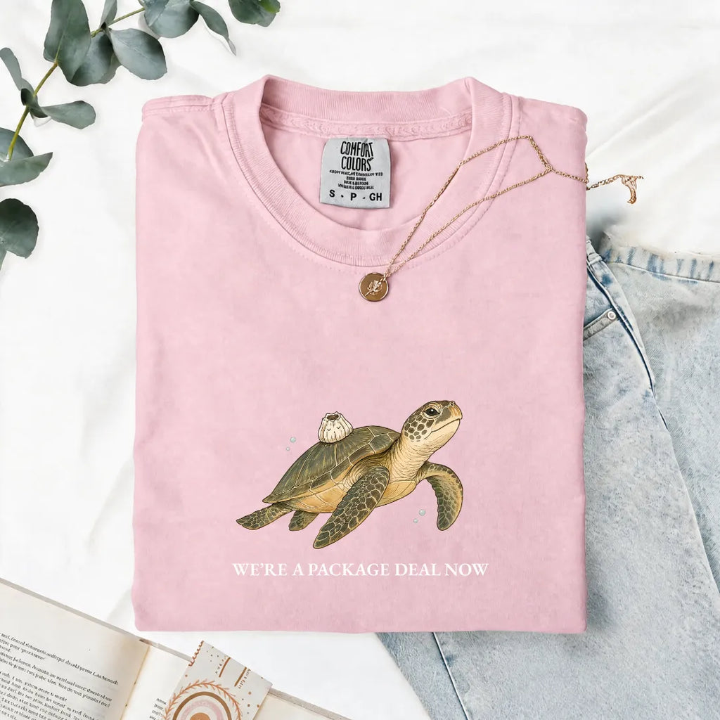 We're A Package Deal Now - Comfort Tee