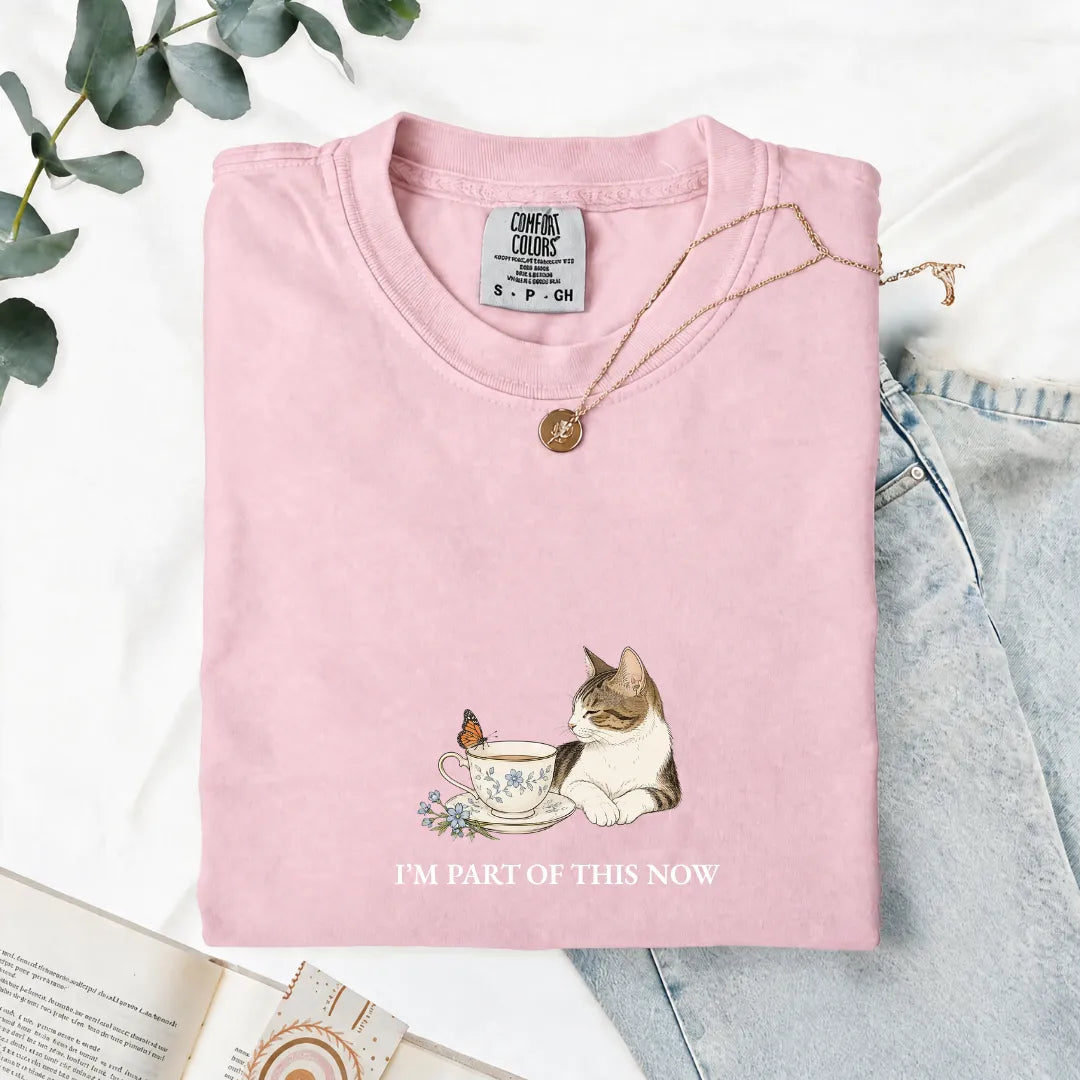 I'm Part Of This Now - Comfort Tee