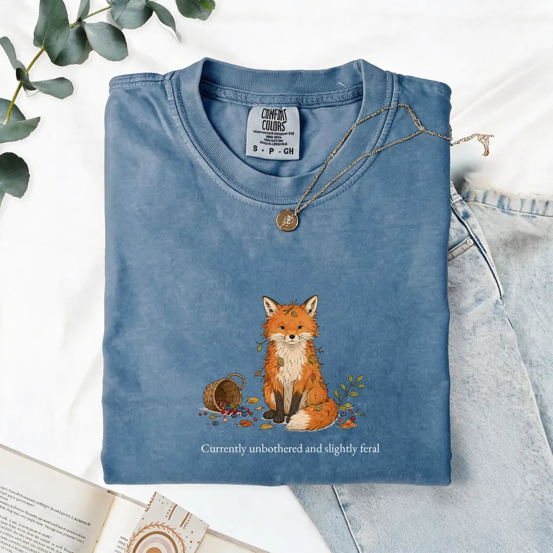Currently Unbothered And Slightly Feral - Comfort Tee