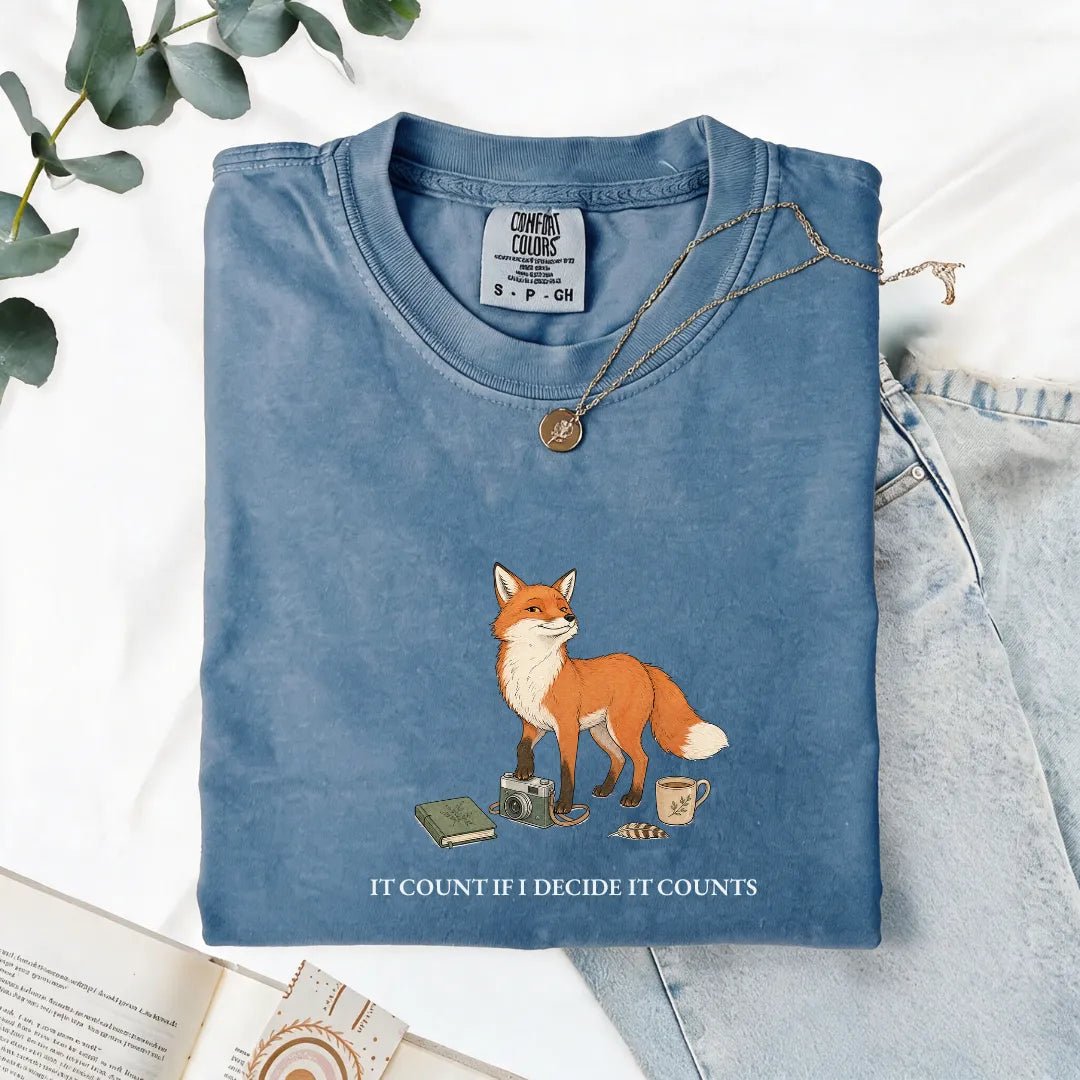 It Counts If I Decide It Counts - Comfort Tee