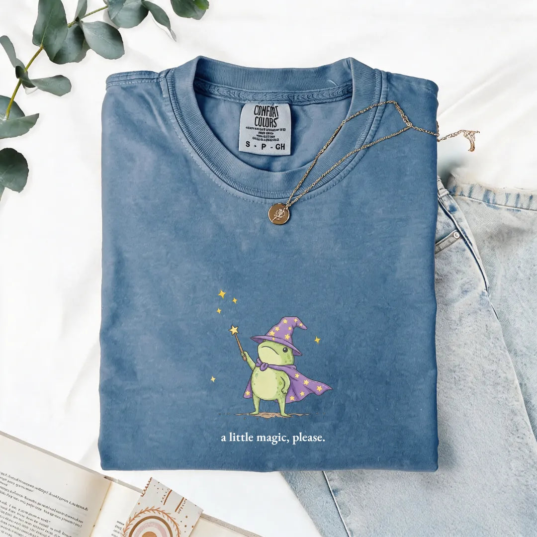 A Little Magic, Please - Comfort Tee