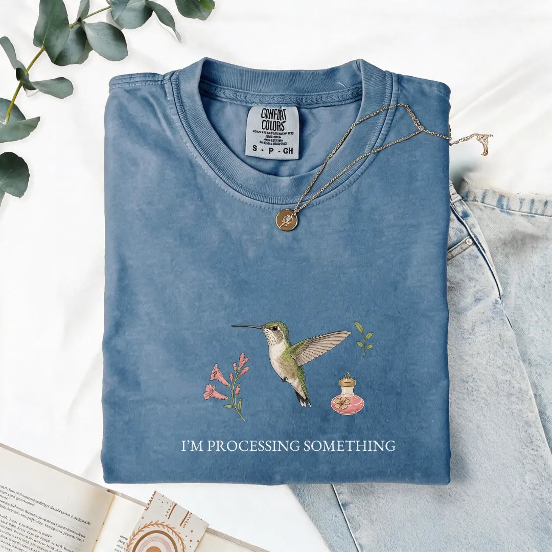 I'm Processing Something - Comfort Tee