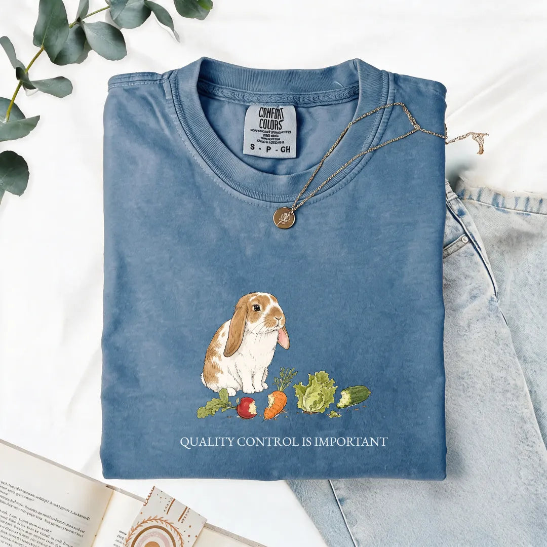 Quality Control Is Important - Comfort Tee
