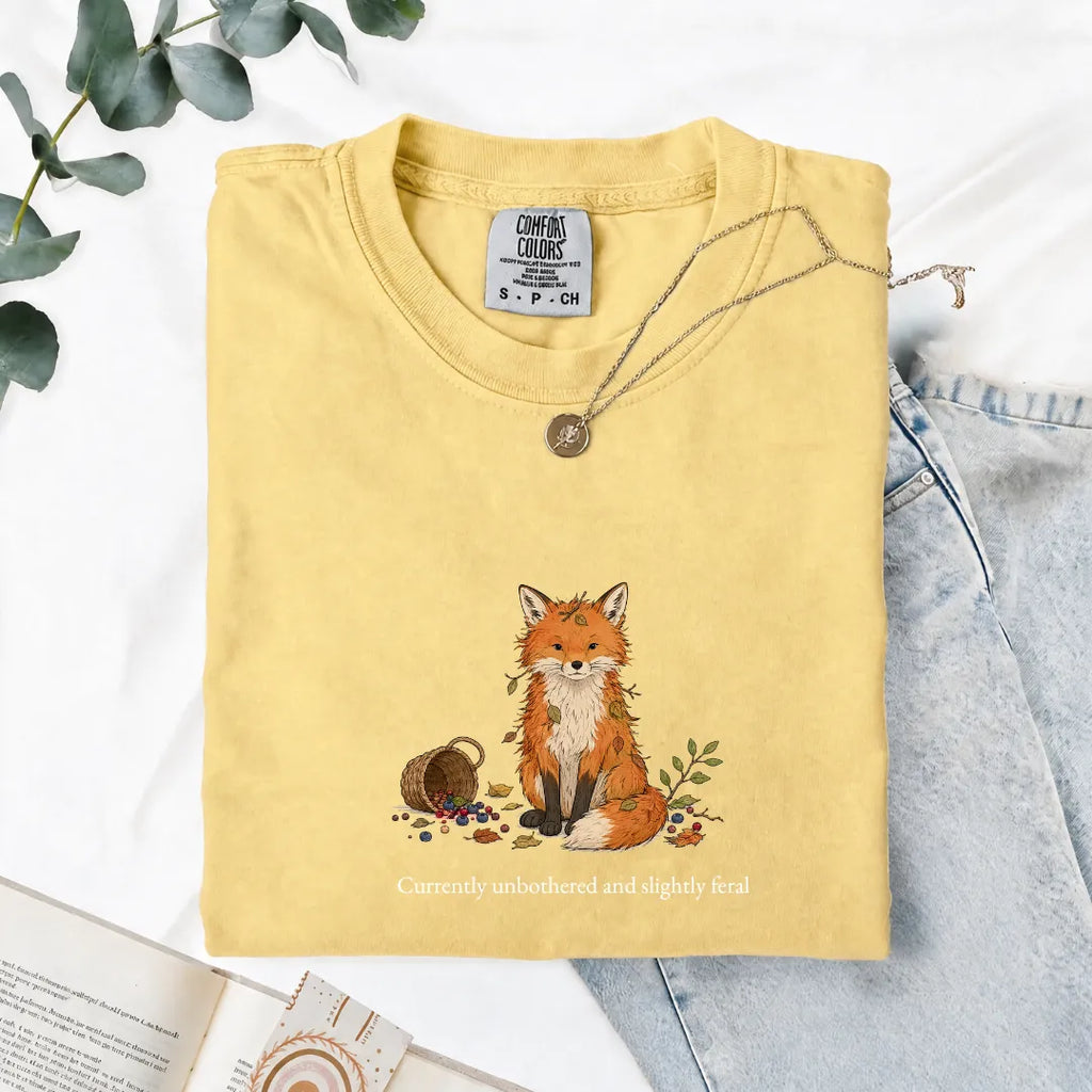Currently Unbothered And Slightly Feral - Comfort Tee
