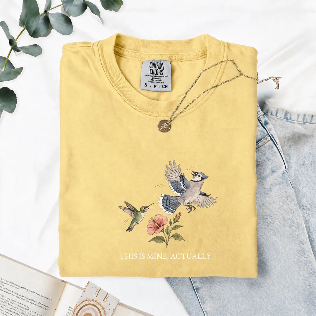 This Is Mine, Actually - Comfort Tee