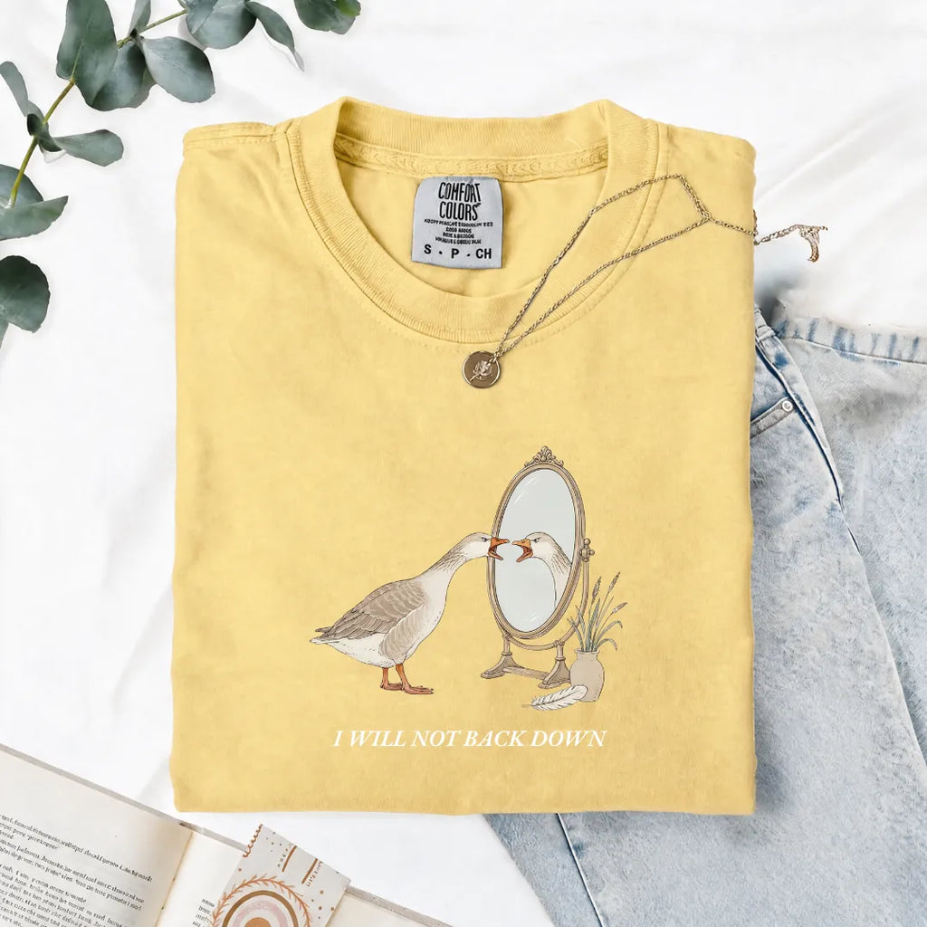 I Will Not Back Down - Comfort Tee