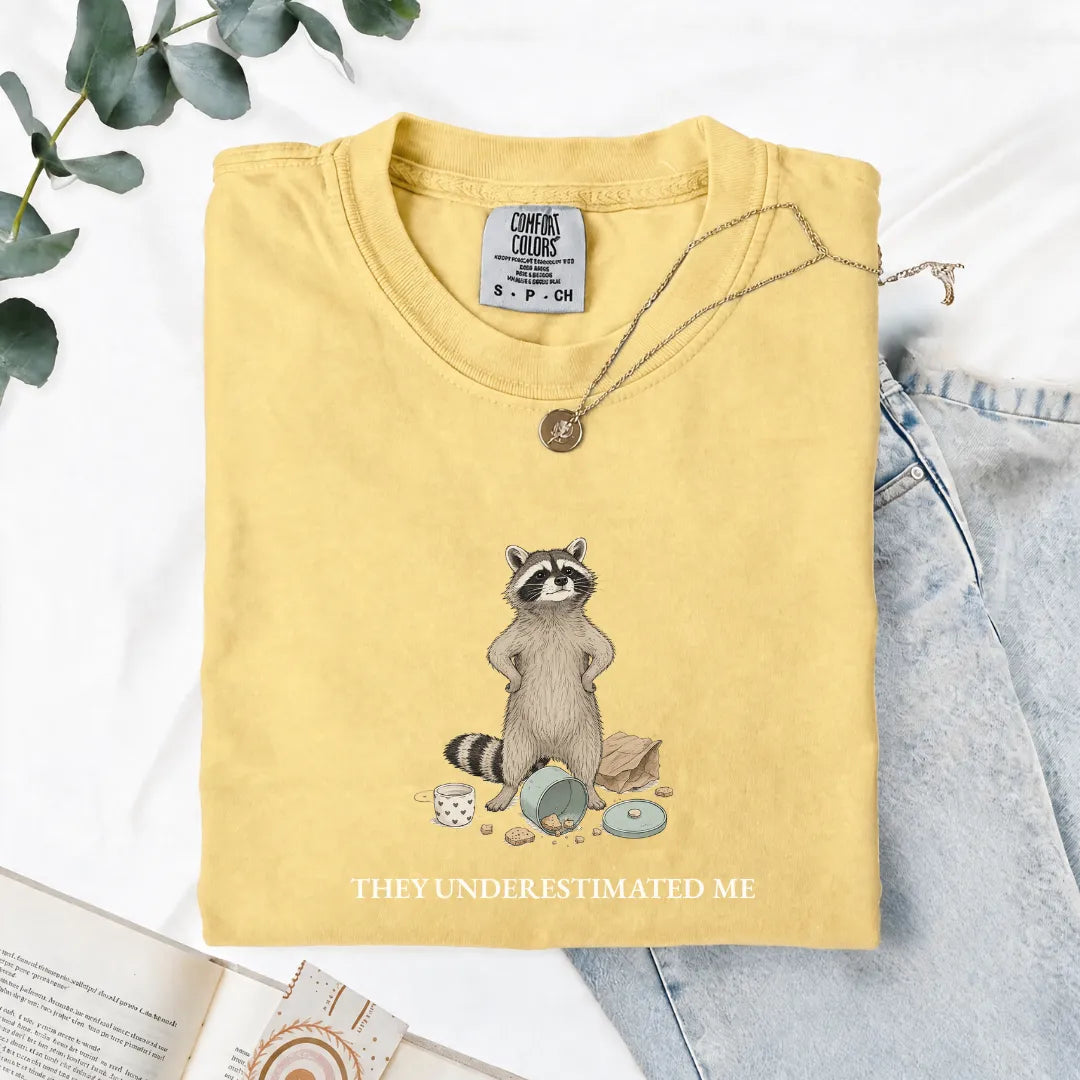 They Underestimated Me - Comfort Tee