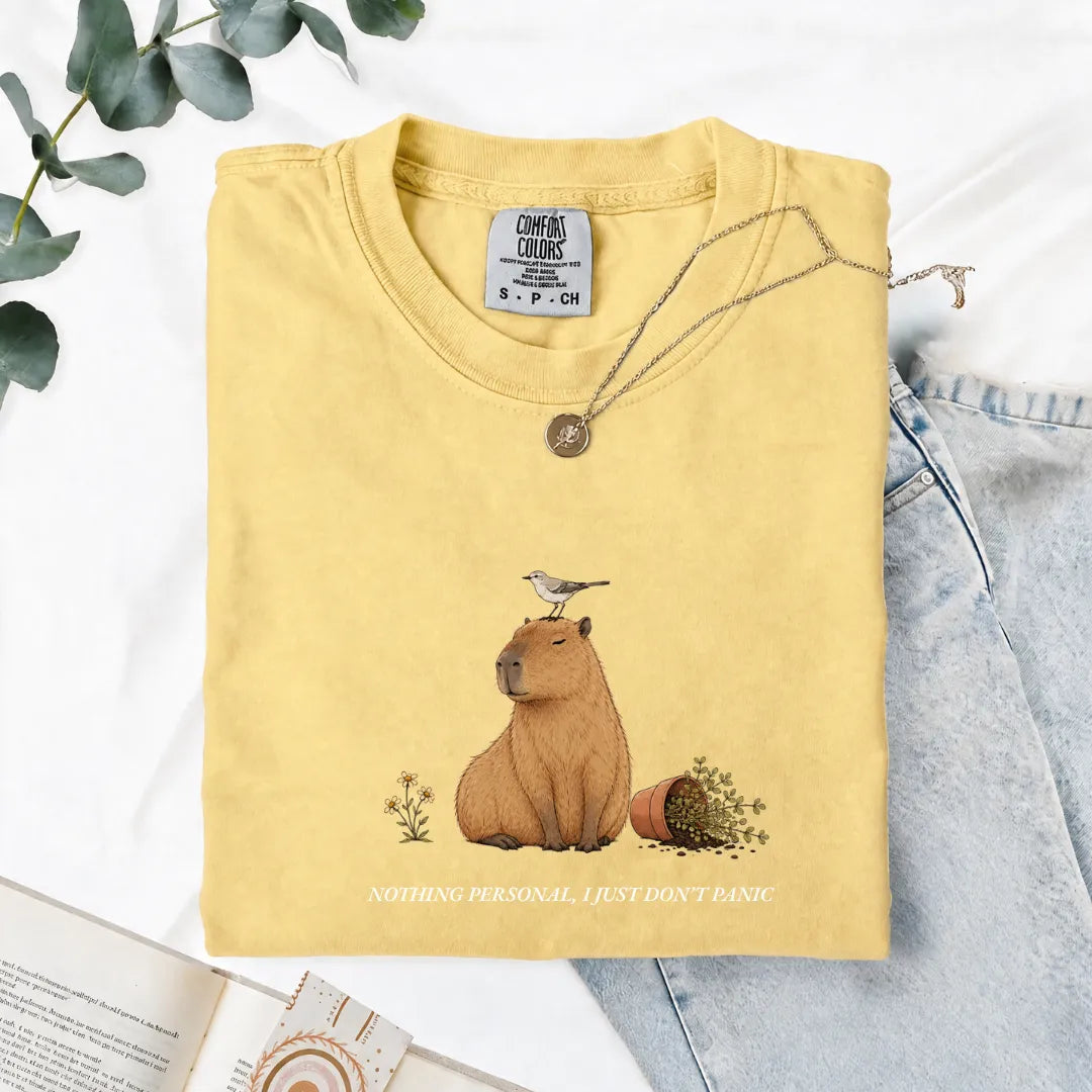 Nothing Personal, I Just Don't Panic - Comfort Tee