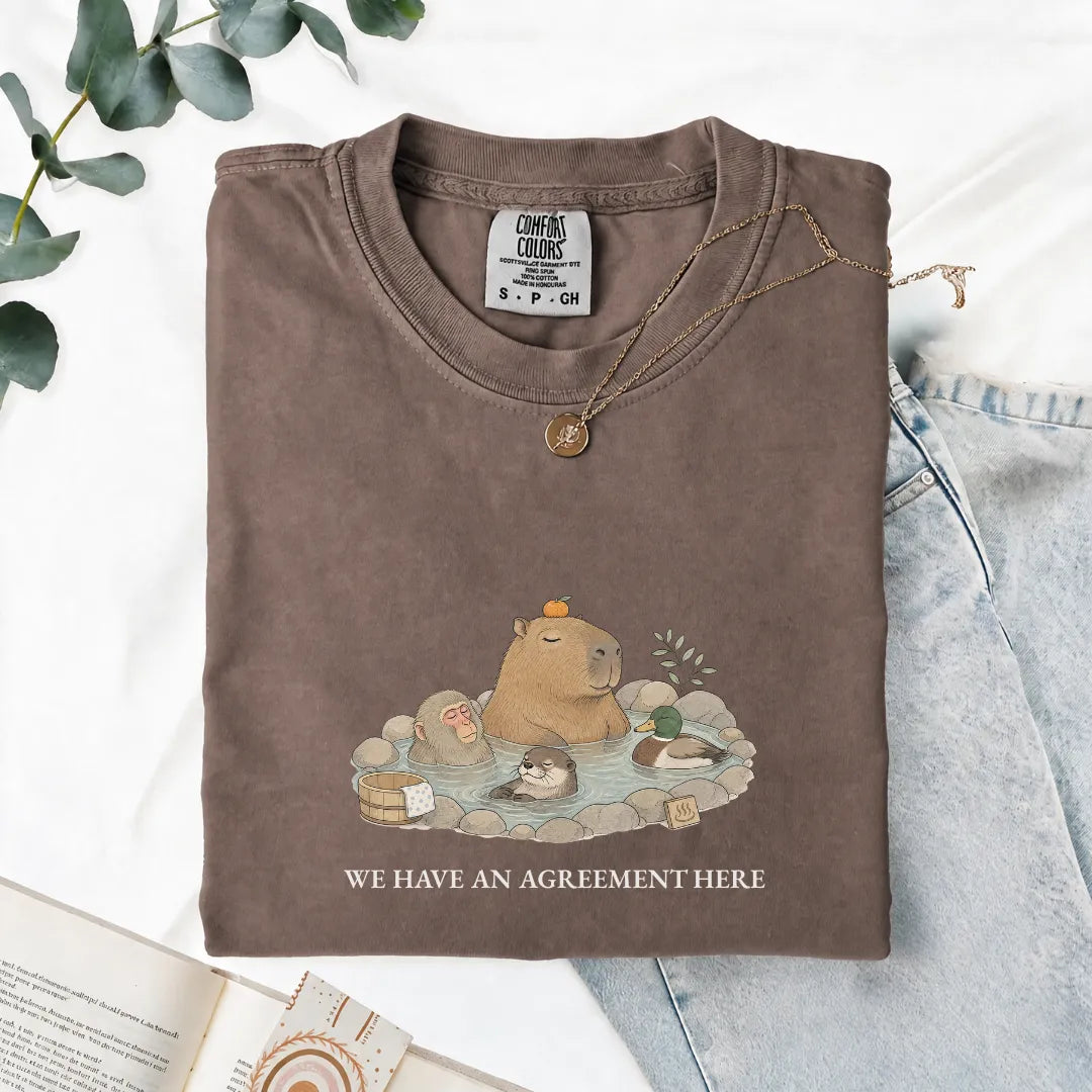 We Have An Agreement Here - Comfort Tee