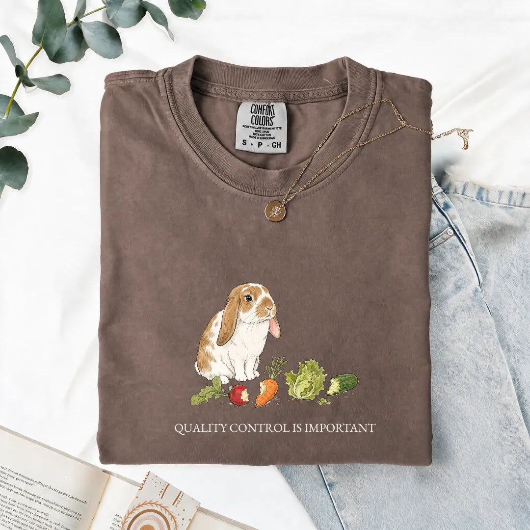 Quality Control Is Important - Comfort Tee