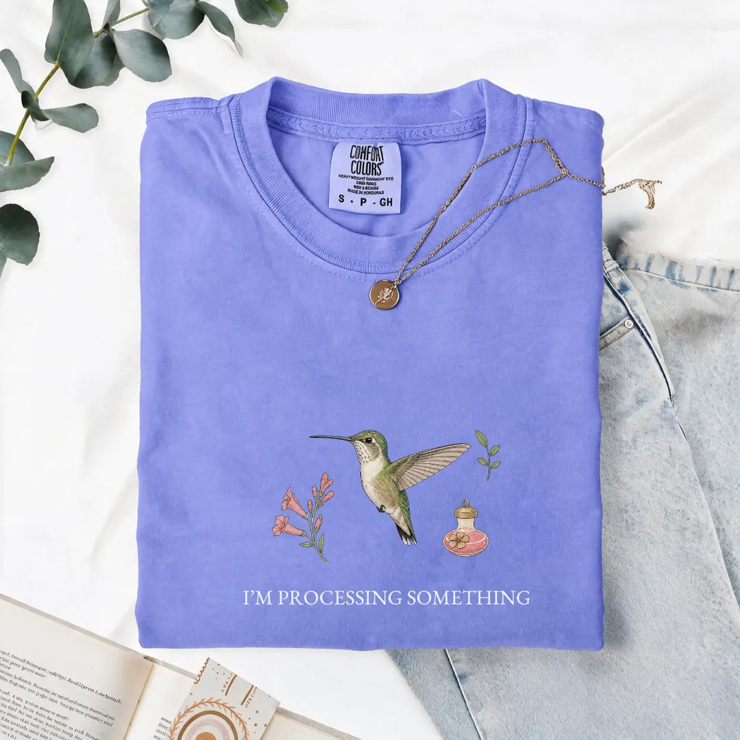 I'm Processing Something - Comfort Tee