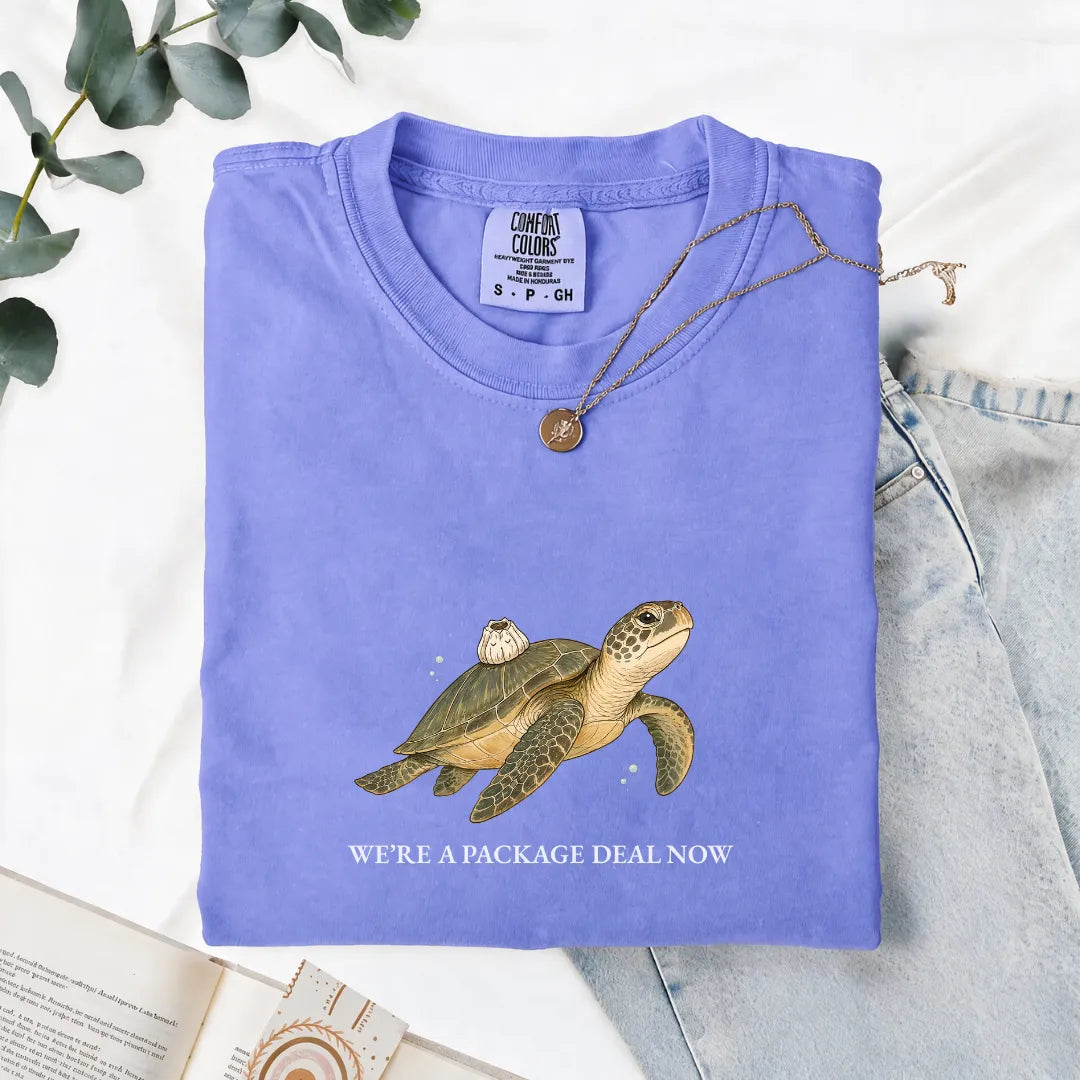 We're A Package Deal Now - Comfort Tee