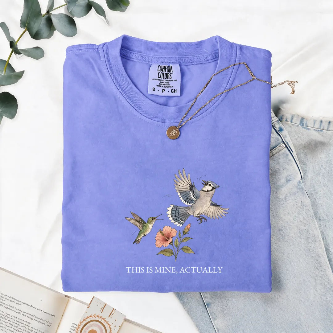 This Is Mine, Actually - Comfort Tee