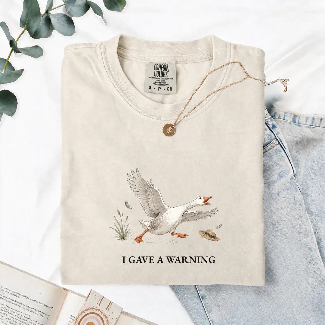 I Gave A Warning - Comfort Tee