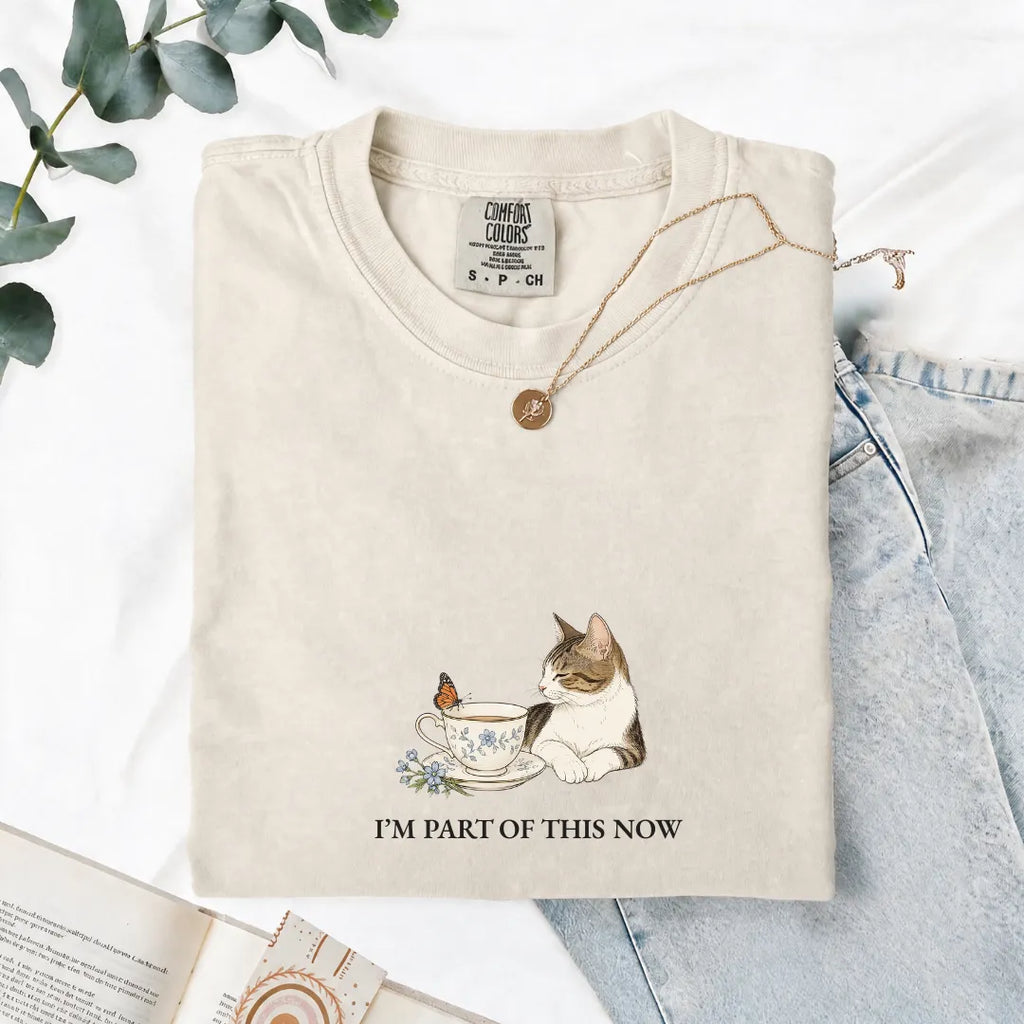 I'm Part Of This Now - Comfort Tee