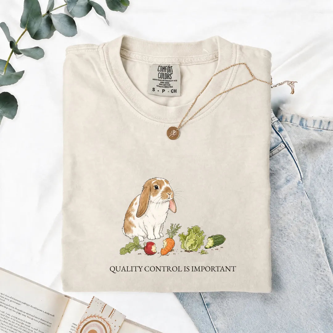 Quality Control Is Important - Comfort Tee