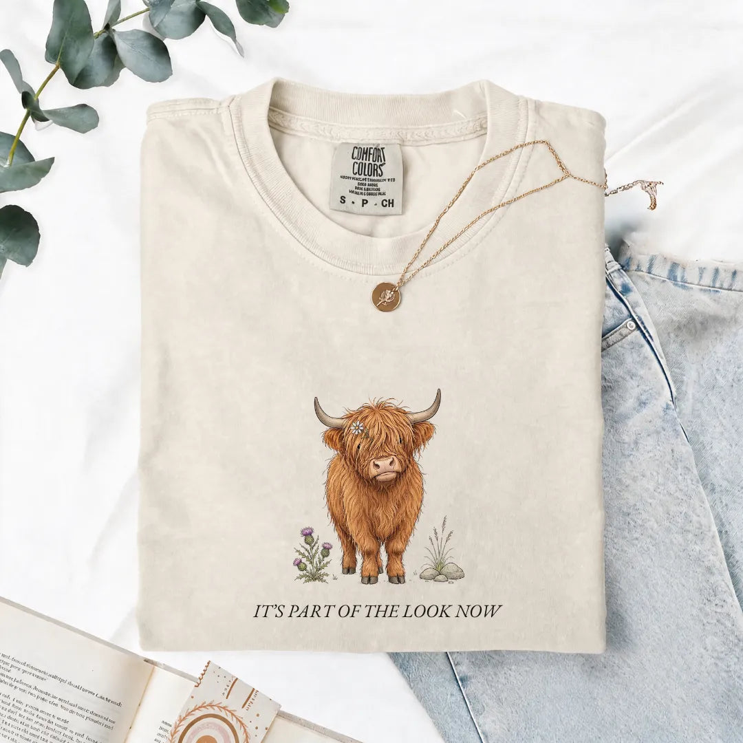 It's Part Of The Look Now - Comfort Tee