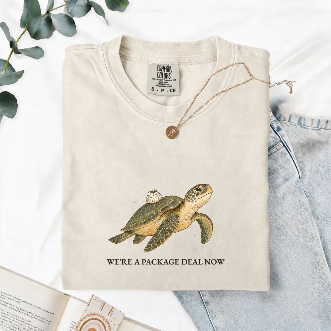 We're A Package Deal Now - Comfort Tee