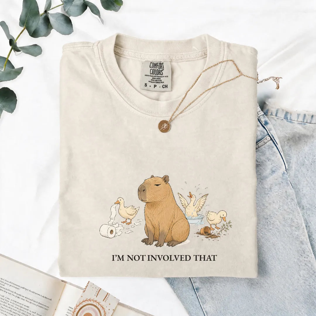 I'm Not Involved In That - Comfort Tee