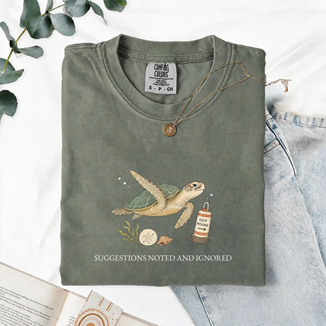 Suggestions Noted And Ignored - Comfort Tee
