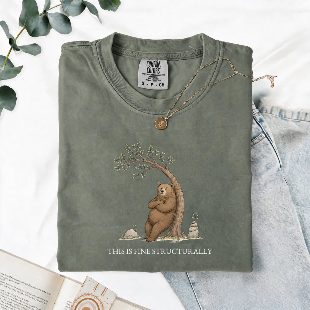 This Is Fine Structurally - Comfort Tee