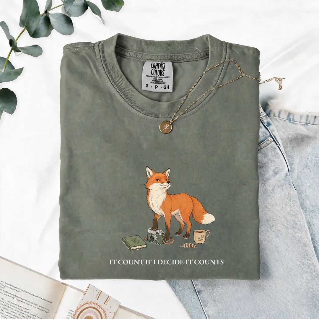 It Counts If I Decide It Counts - Comfort Tee