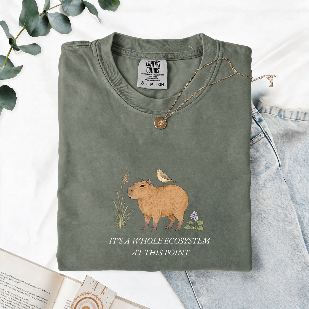 It's A Whole Ecosystem At This Point - Comfort Tee