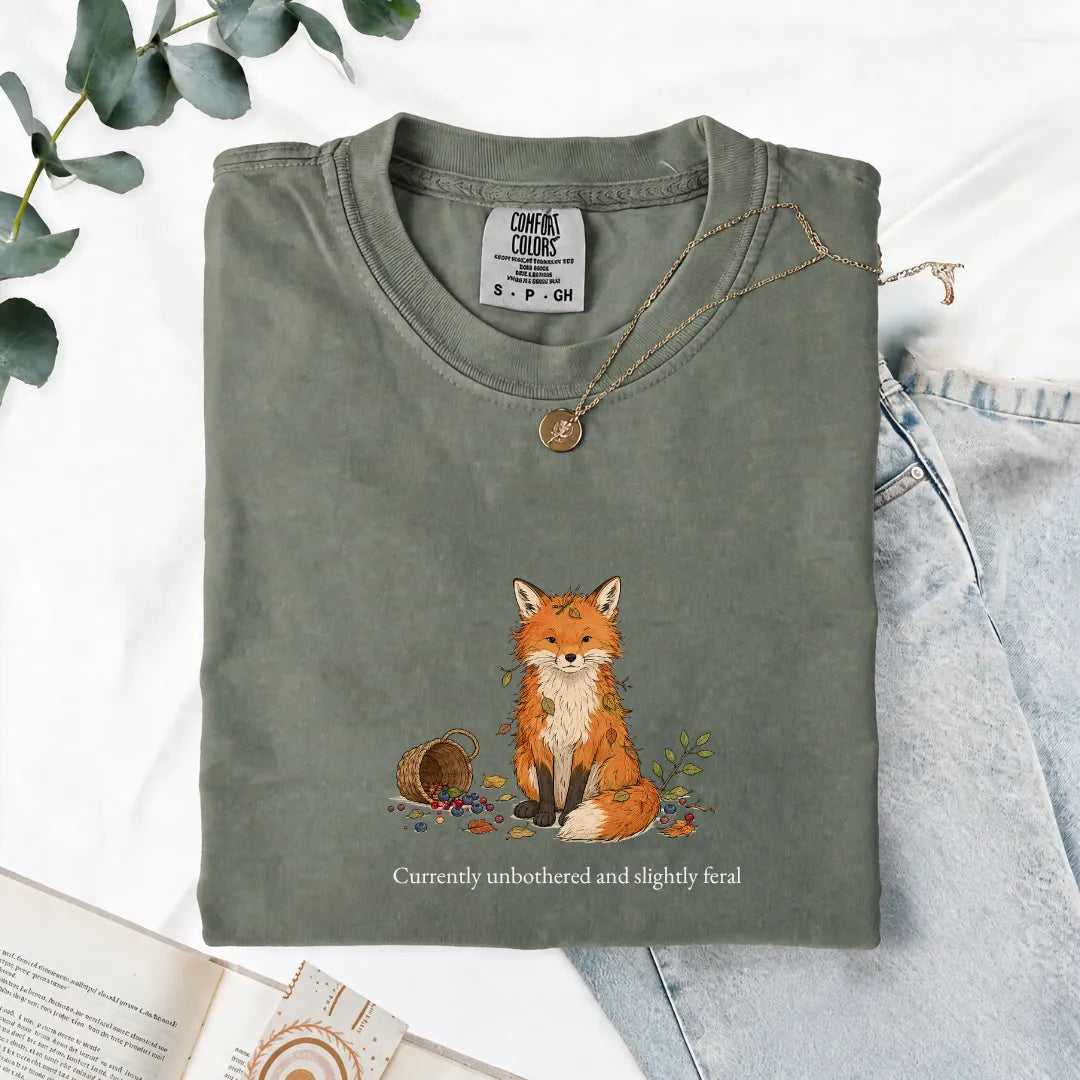 Currently Unbothered And Slightly Feral - Comfort Tee