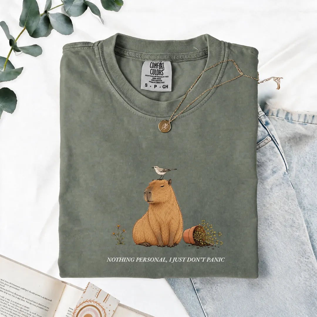 Nothing Personal, I Just Don't Panic - Comfort Tee
