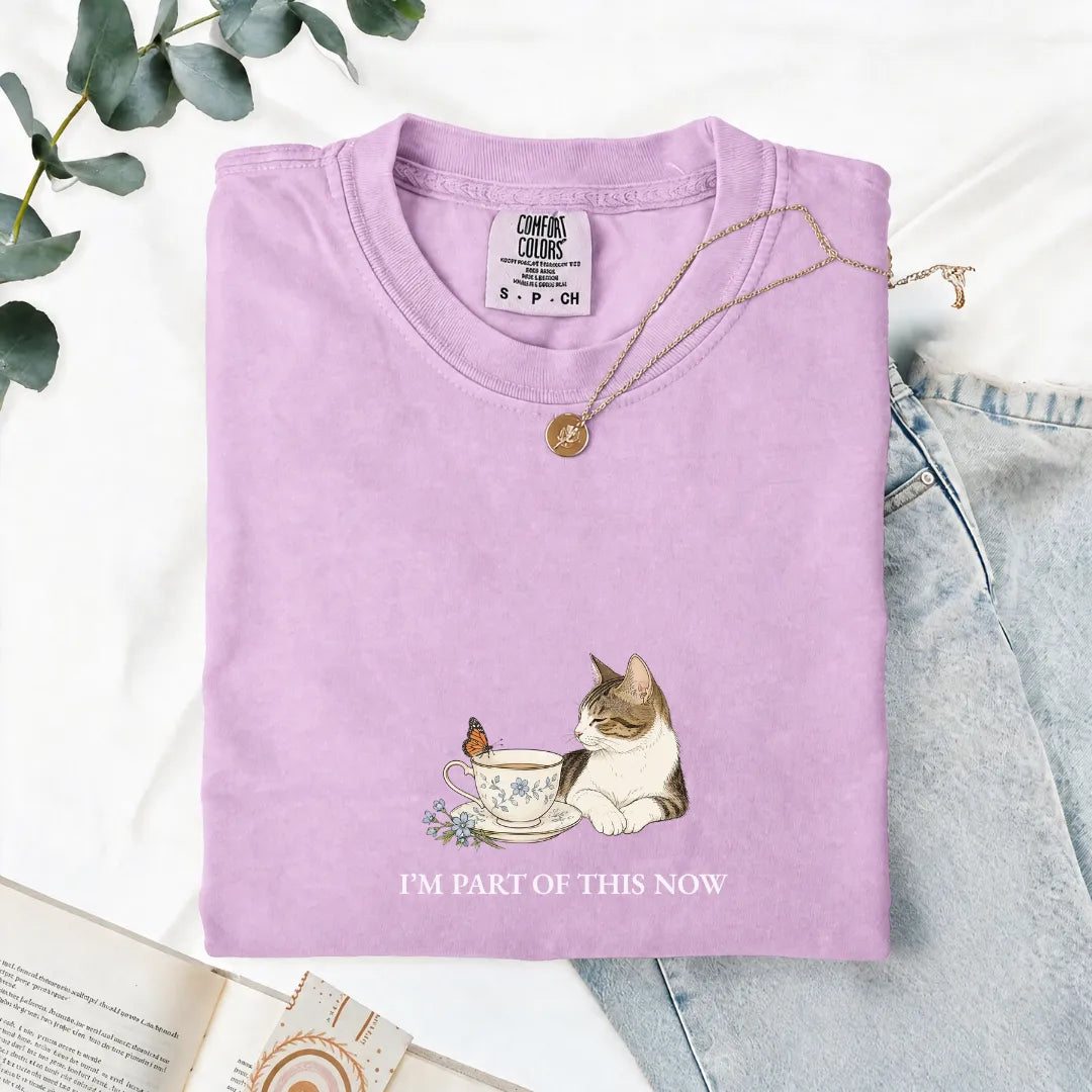 I'm Part Of This Now - Comfort Tee