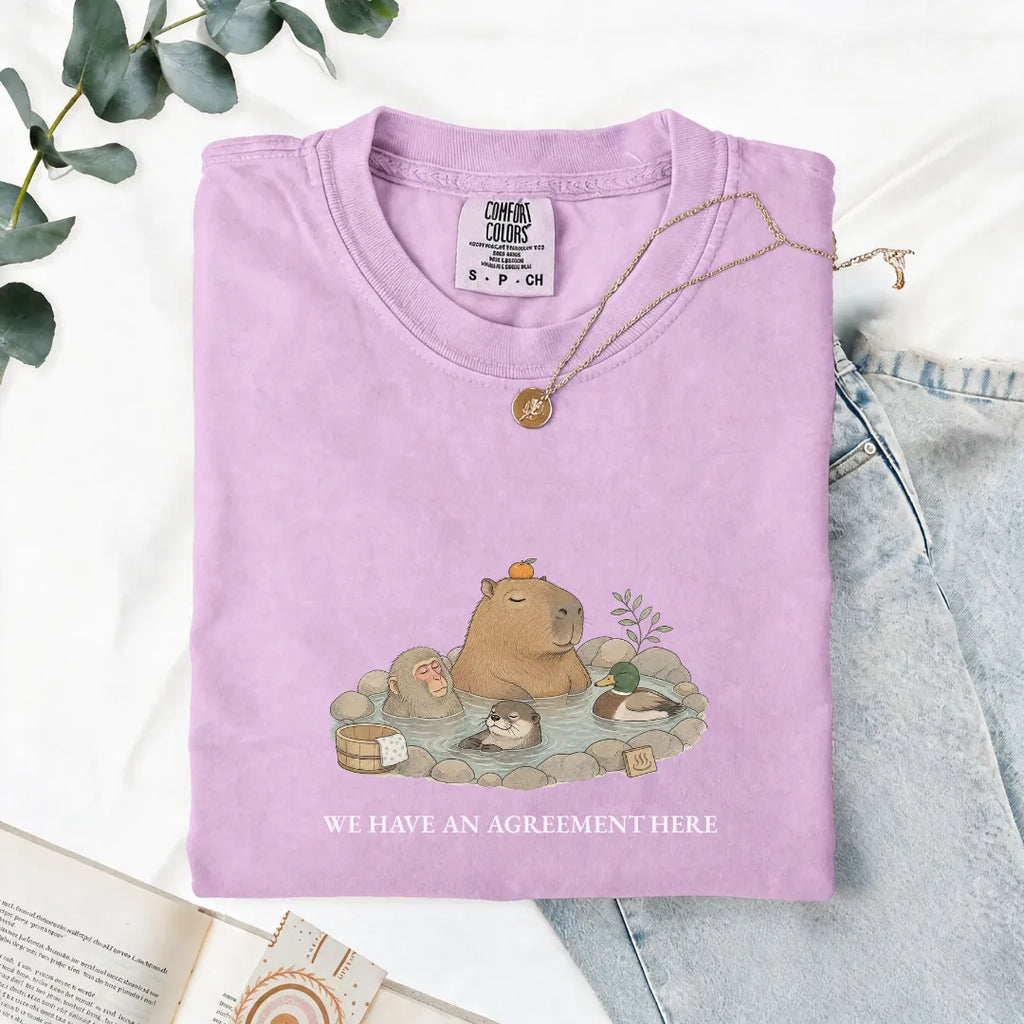 We Have An Agreement Here - Comfort Tee