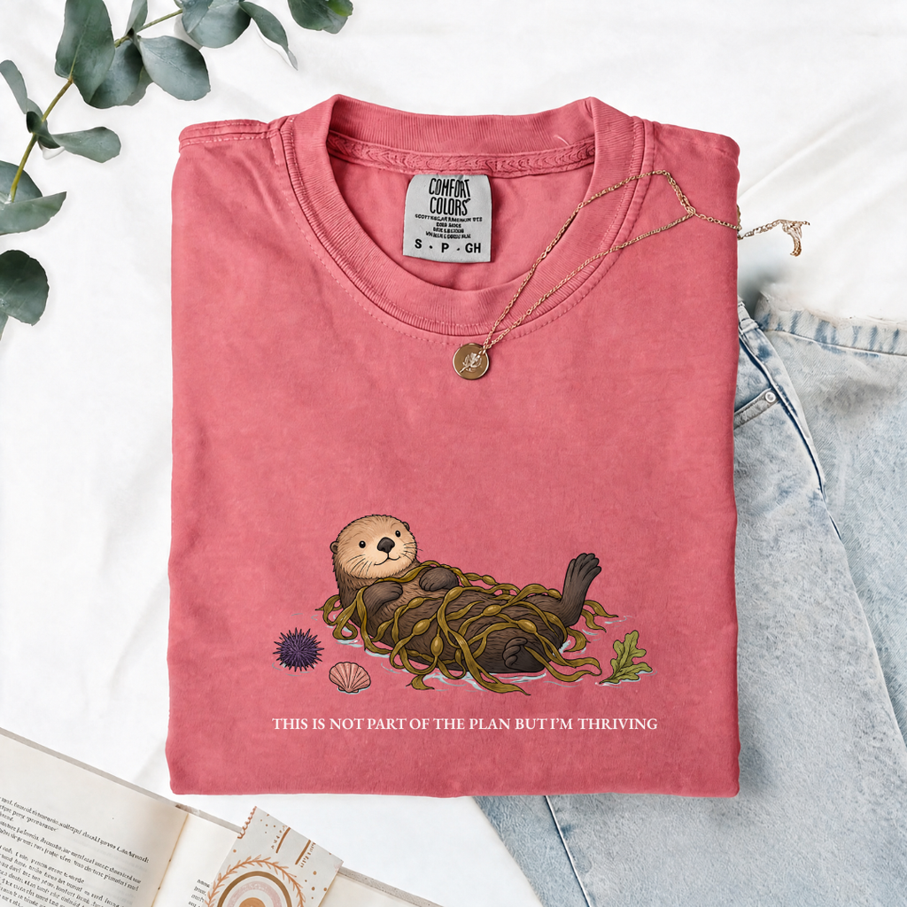 This Was Not Part Of The Plan But I'm Thriving - Comfort Tee