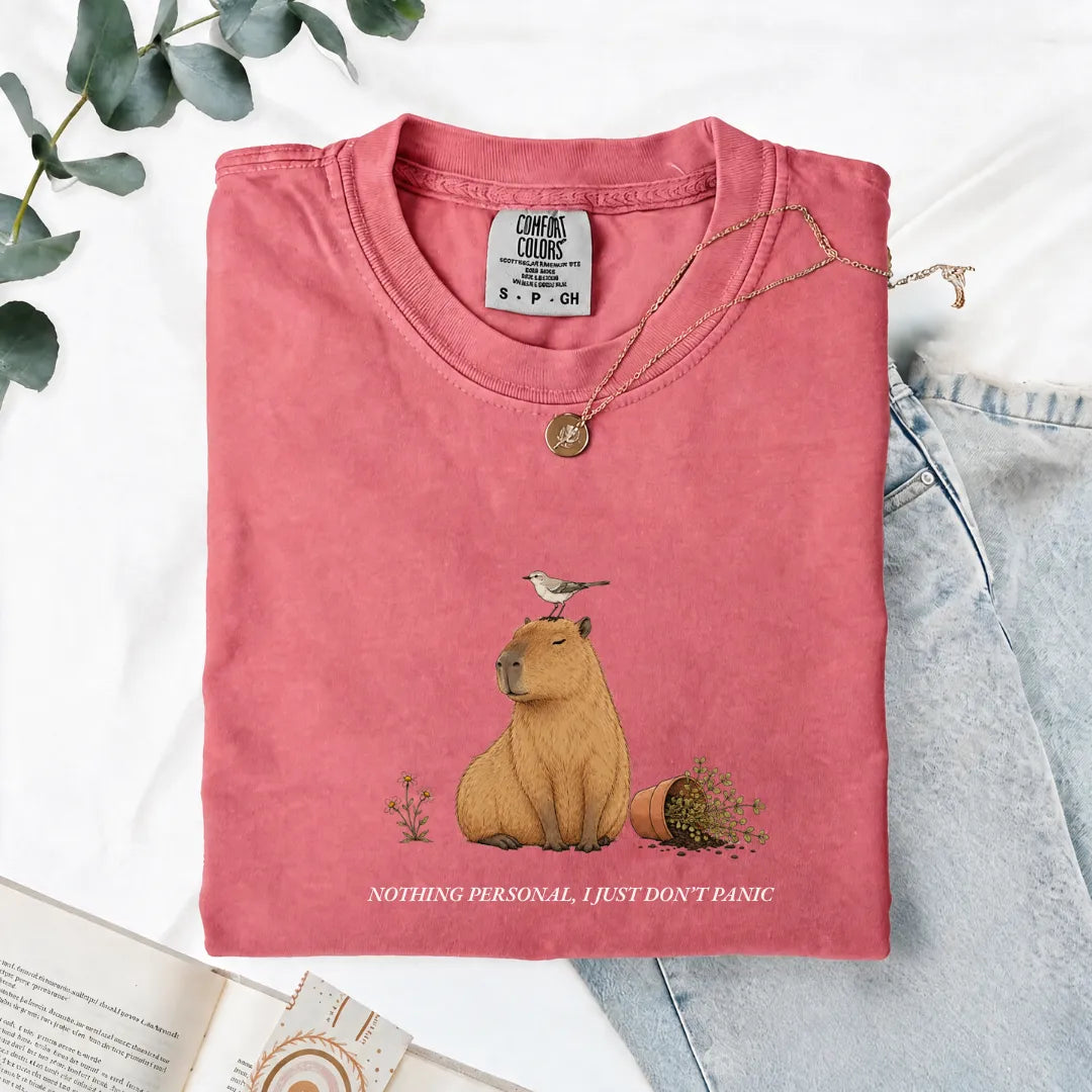 Nothing Personal, I Just Don't Panic - Comfort Tee
