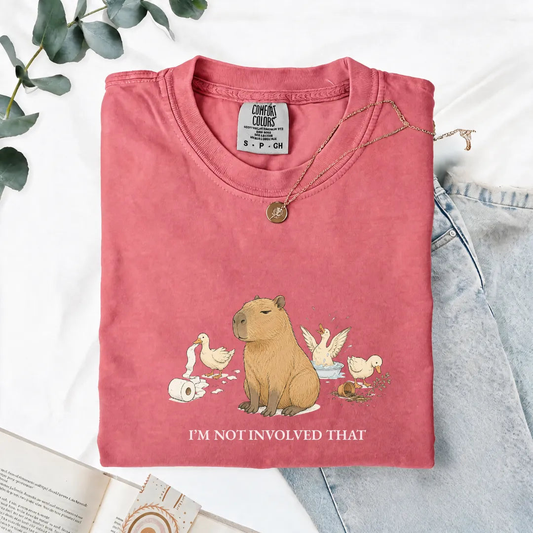 I'm Not Involved In That - Comfort Tee