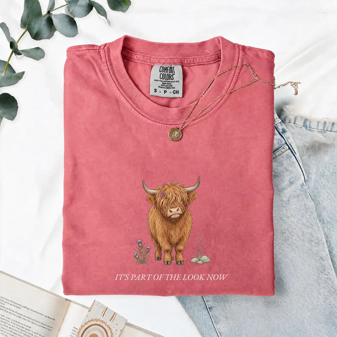 It's Part Of The Look Now - Comfort Tee