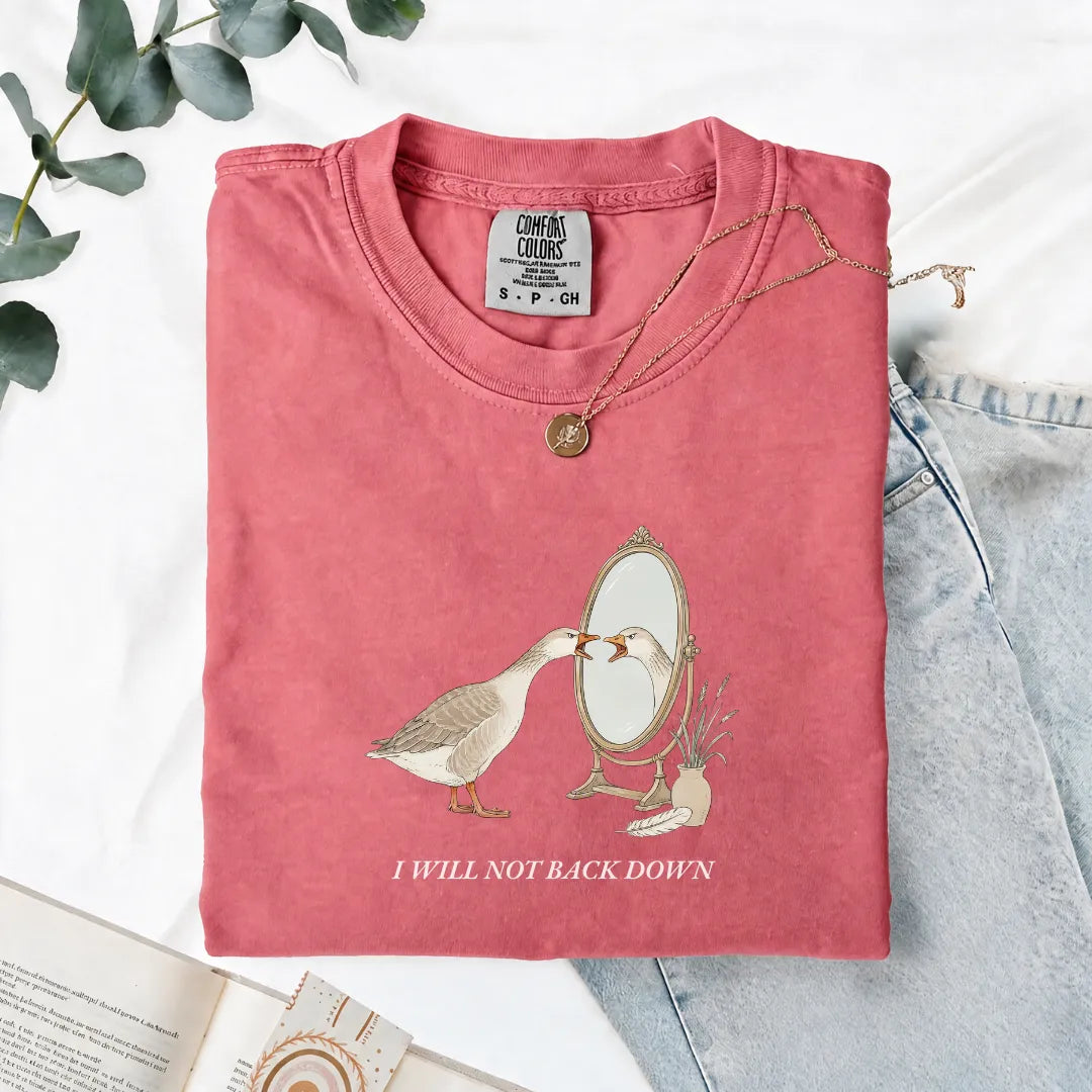 I Will Not Back Down - Comfort Tee