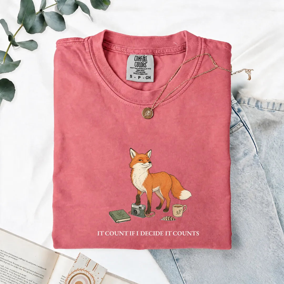 It Counts If I Decide It Counts - Comfort Tee