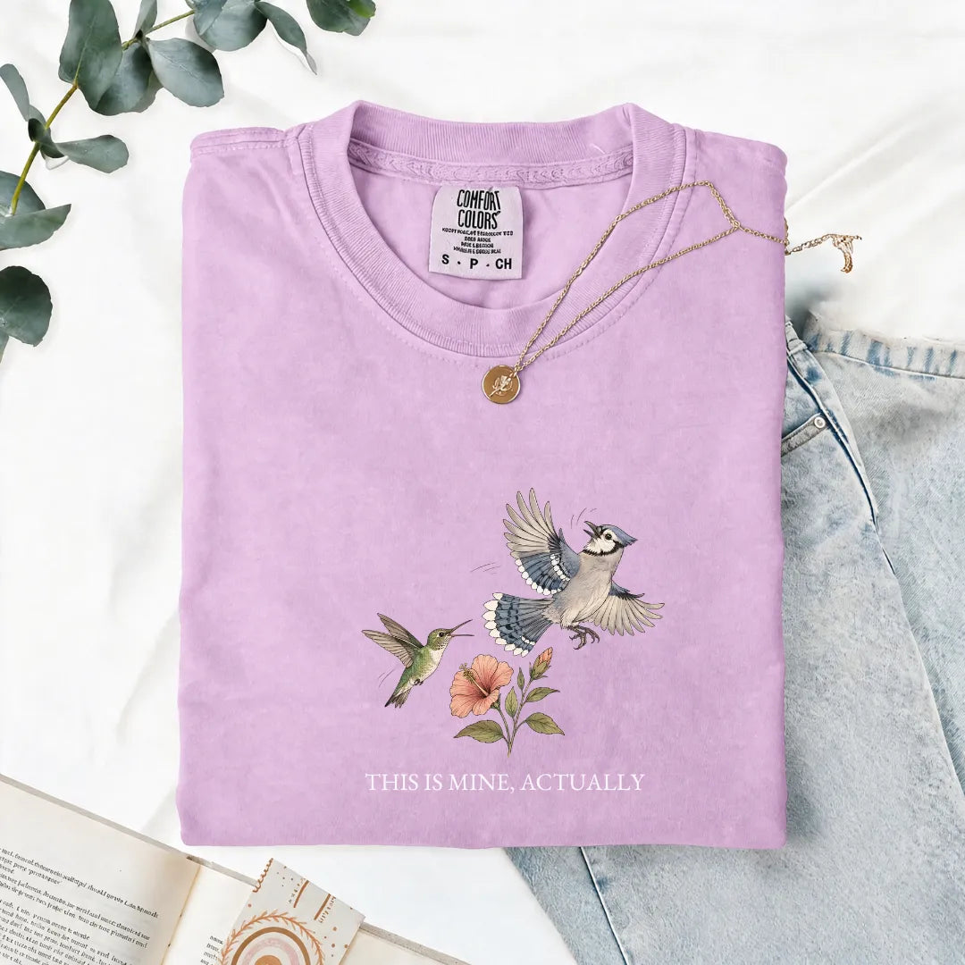 This Is Mine, Actually - Comfort Tee