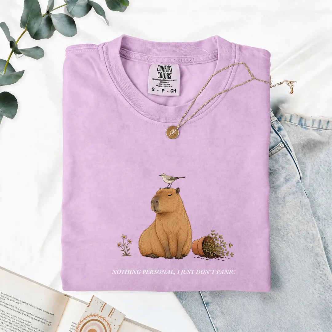 Nothing Personal, I Just Don't Panic - Comfort Tee